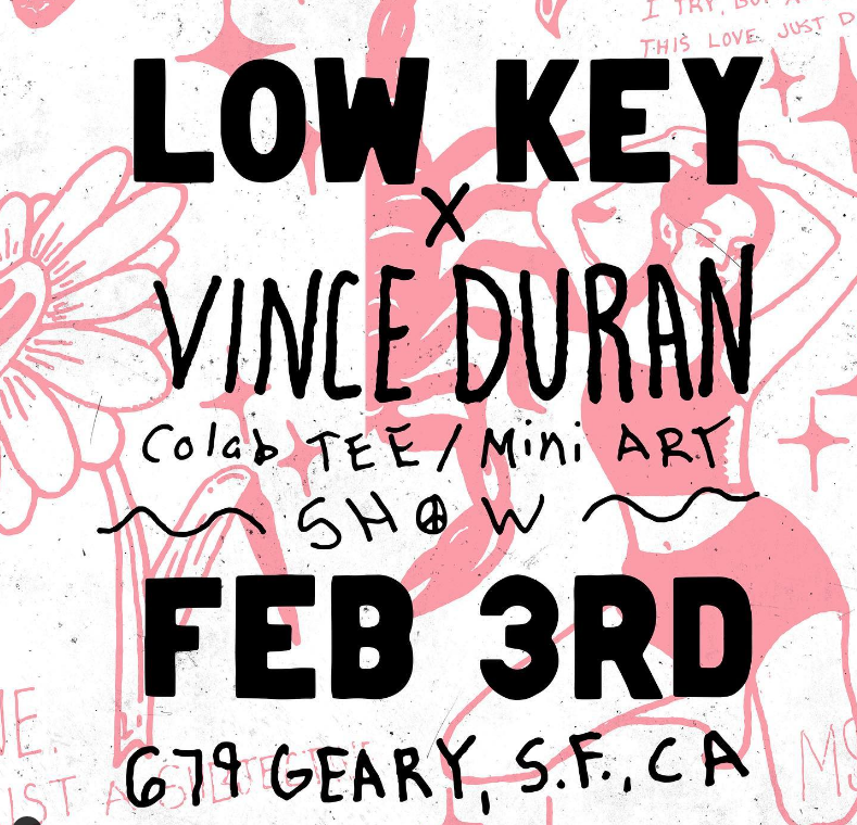 Vince Duran Artshow 2/2/22